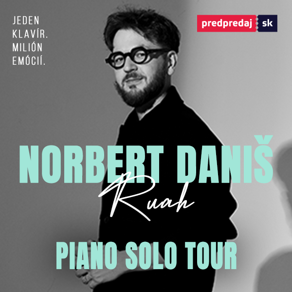 NORBERT DANIŠ – RUAH (Solo Piano Tour SK)
