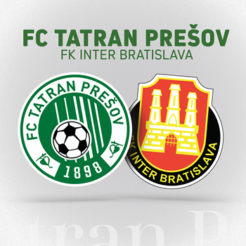 FC Tatran Prešov - FK Inter Bratislava
