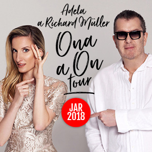 ONA a ON tour - Richard Müller a Adela Vinczeová - Bardejov