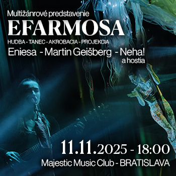 ENIESA & hostia - EFARMOSA - hudba * tanec * akrobacia v Bratislave