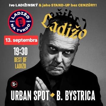 LADIŽO/ Best of Ladižo - Banská Bystrica - ZRUŠENÉ