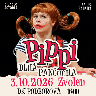 PIPPI DLHÁ PANČUCHA - Zvolen