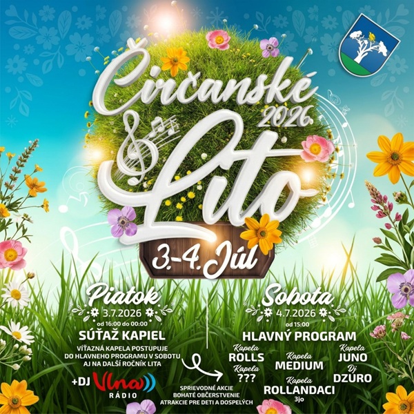 Čirčanske lito 3.7.2026 a 4.7.2026 (dvojdňová akcia)