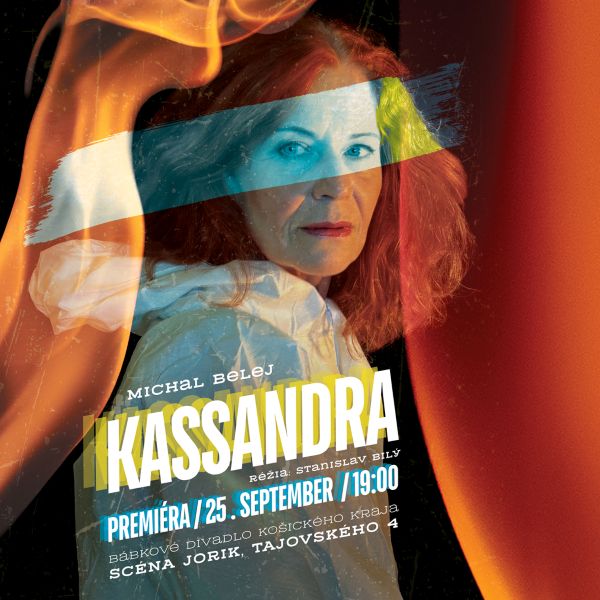 Kassandra - Premiéra