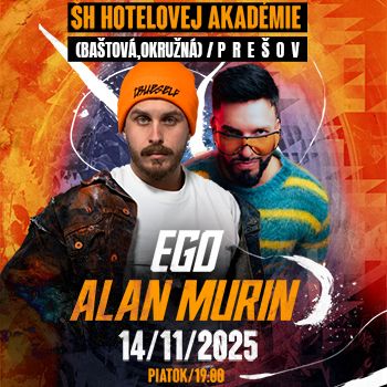 ALAN a EGO – PRESHOW - ZRUŠENÉ
