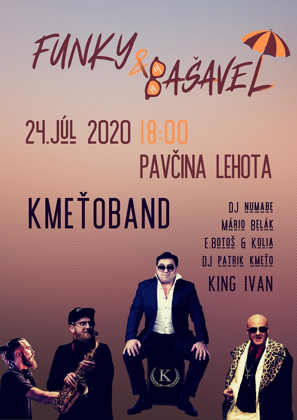 Funky & Bašavel, KMEŤOBAND a hostia