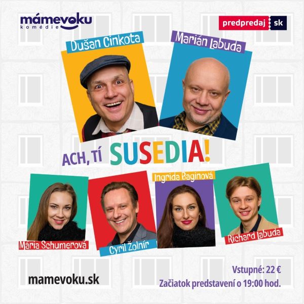 Ach, tí susedia! - Poprad
